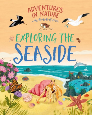 Exploring the Seaside (Adventures in Nature) - Jen Green [KSIĄŻKA]