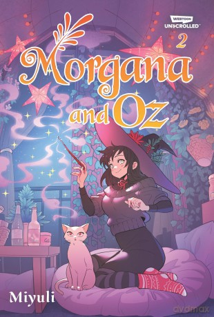Morgana and Oz Volume Two: A WEBTOON Unscrolled Graphic Novel - Miyuli [KSIĄŻKA]