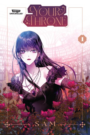 Your Throne Volume One: A Webtoon Unscrolled Graphic Novel - SAM [KSIĄŻKA]