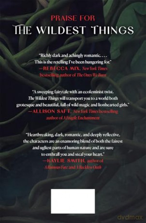 The Wildest Things: A Novel - Andrea Hannah [KSIĄŻKA]