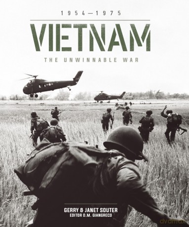 Vietnam: The Unwinnable War - Gerry and Janet Souter [KSIĄŻKA]