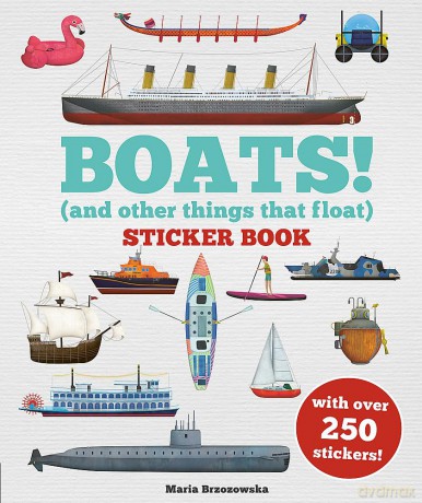 Boats! Sticker Book: (And Other Things That Float) - Bryony Davies [KSIĄŻKA]
