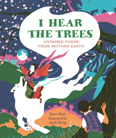 I Hear The Trees - Zaro Weil [KSIĄŻKA]