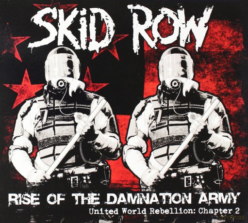 Skid Row : Rise Of The Damnation Army United World Rebellion Chapter Two [CD]