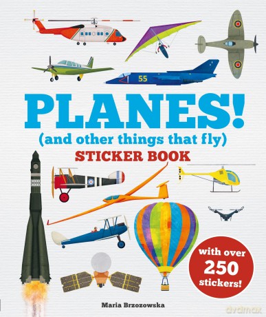 Planes! Sticker Book: (And Other Things That Fly) - Bryony Davies [KSIĄŻKA]