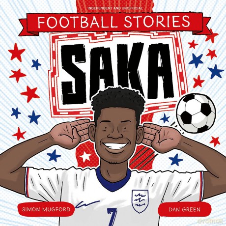 Saka (Football Stories) - Simon Mugford [KSIĄŻKA]