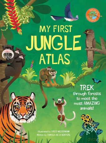 My First Jungle Atlas - Camilla de la Bedoyere [KSIĄŻKA]
