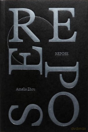 Repose - Amelia Zhou [KSIĄŻKA]