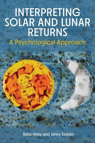 Interpreting Solar and Lunar Returns - Babs Kirby [KSIĄŻKA]