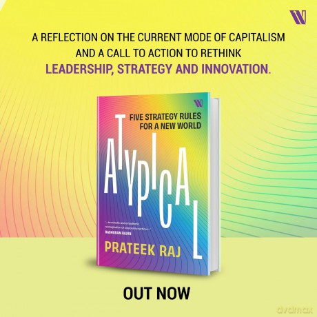 Atypical: Five Strategy Rules for a New World - Prateek Raj [KSIĄŻKA]