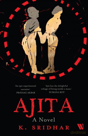 Ajita: A Novel - K. Sridhar [KSIĄŻKA]