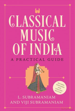 Classical Music of India - L. Subramaniam [KSIĄŻKA]