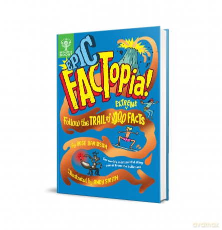 Epic FACTopia!: Follow the trail of 400 extreme facts (Britannica) - Rose Davidson [KSIĄŻKA]