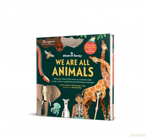 We are All Animals - Discover what YOU have in common with a cat, a bat, a jellyfish and 150 other animals! - Christopher Lloyd [KSIĄŻKA]