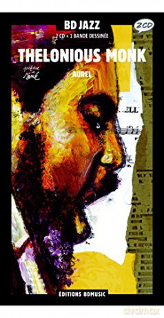 Thelonious Monk: Bd Jazz Vol. 21 - Aurel [2CD]