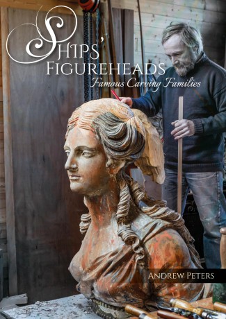 Ships' Figureheads: Famous Carving Families - Andrew Peters [KSIĄŻKA]