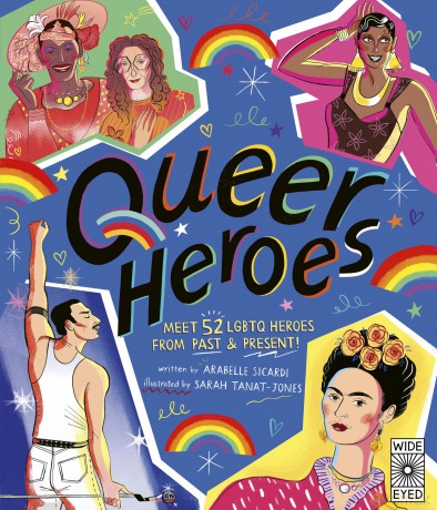 Queer Heroes - Arabelle Sicardi [KSIĄŻKA]