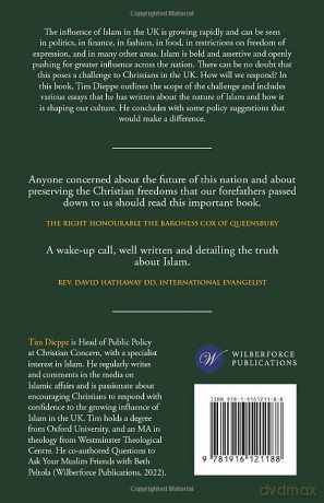 The Challenge of Islam: Understanding and Responding to Islam's Increasing Influence in the UK - Tim Dieppe [KSIĄŻKA]