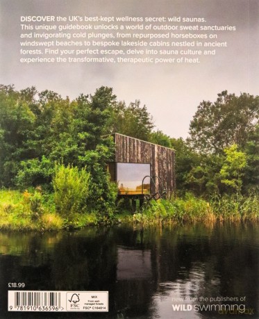 Wild Sauna: The best outdoor saunas in Britain - Emma O'Kelly [KSIĄŻKA]