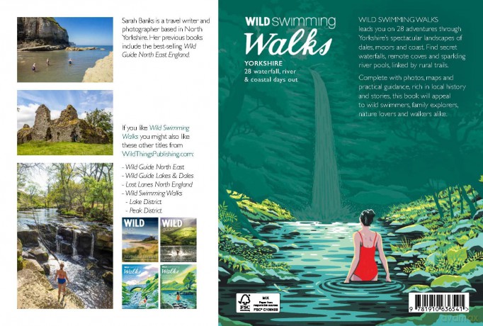 Wild Swimming Walks Yorkshire: 28 Waterfall, River and Coastal Days out in the Dales and Moors (Travel Guide) - Sarah Banks [KSIĄŻKA]