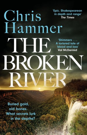 The Broken River: the page-turning new mystery from the award-winning author of Scrublands (Detective Nell Buchanan) - Chris Hammer [KSIĄŻKA]