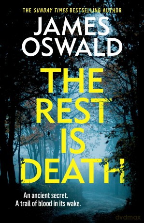 The Rest is Death: The gripping new thriller in the Sunday Times-bestselling Inspector McLean series (The Inspector McLean Series) - James Oswald [KSIĄŻKA]