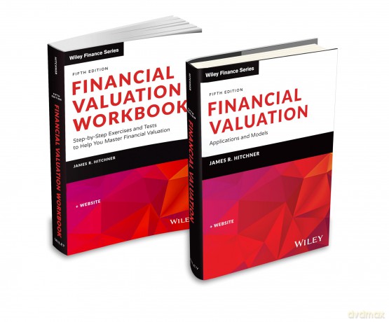 Financial Valuation: Applications and Models, Book + Workbook Set (Wiley Finance) - James R. Hitchner [KSIĄŻKA]