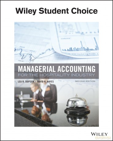 Managerial Accounting for the Hospitality Industry - Lea R. Dopson [KSIĄŻKA]