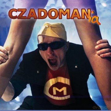 Czadoman: Czadomania [CD]