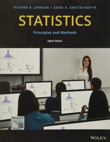 Statistics: Principles and Methods - Richard A. Johnson [KSIĄŻKA]