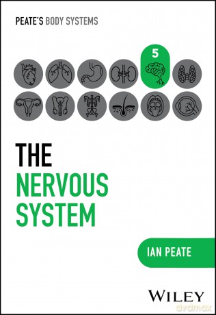 The Nervous System (Peate's Body Systems) - Ian Peate [KSIĄŻKA]
