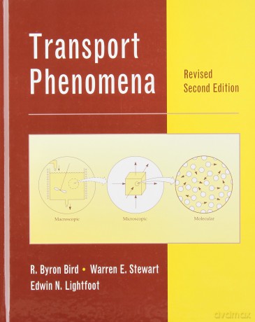 Transport Phenomena - R. Byron Bird [KSIĄŻKA]