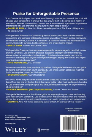 Unforgettable Presence: Get Seen, Gain Influence, and Catapult Your Career - Lorraine K. Lee [KSIĄŻKA]