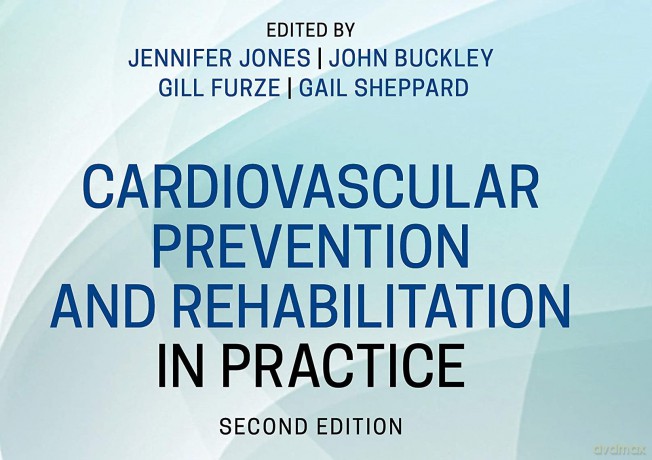 Cardiovascular Prevention and Rehabilitation in Practice - Jennifer Jones [KSIĄŻKA]