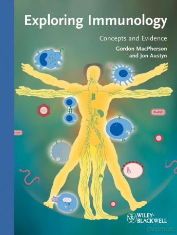 Exploring Immunology: Concepts and Evidence - Gordon MacPherson [KSIĄŻKA]