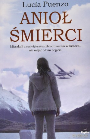 Anioł śmierci - Lucía Puenzo [KSIĄŻKA]