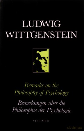 Remarks on the Philosophy of Psychology, Volume II: 2 - Ludwig Wittgenstein [KSIĄŻKA]