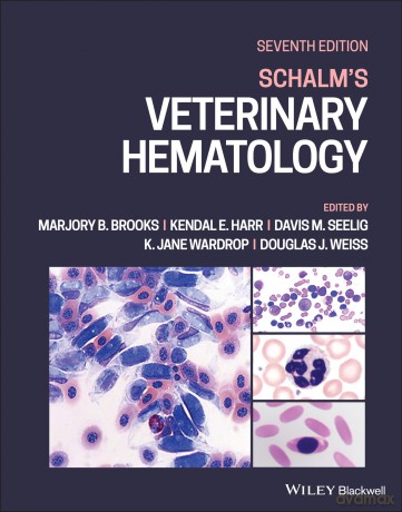 Schalm's Veterinary Hematology - Marjory B. Brooks [KSIĄŻKA]