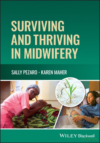 Surviving and Thriving in Midwifery - Sally Pezaro [KSIĄŻKA]