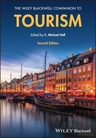 The Wiley Blackwell Companion to Tourism (Wiley Blackwell Companions to Geography) - C. Michael Hall [KSIĄŻKA]