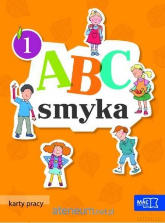 ABC Smyka. Karty pracy cz.1 [KSIĄŻKA]