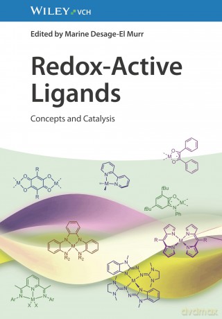 Redox-Active Ligands: Concepts and Catalysis - Marine Desage-El Murr [KSIĄŻKA]