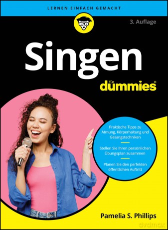 Singen für Dummies - Pamelia S. Phillips [KSIĄŻKA]