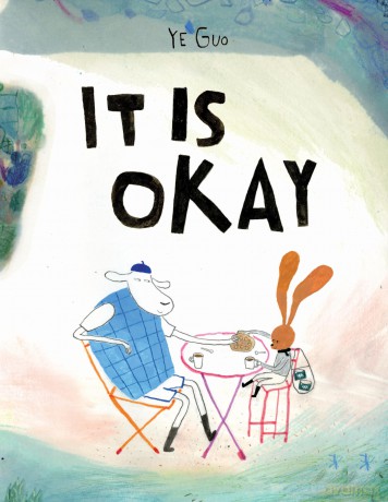 It Is Okay - Ye Guo [KSIĄŻKA]