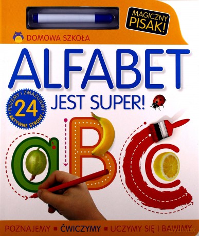 Alfabet jest super! [KSIĄŻKA]