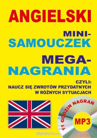 Angielski Mini-samouczek Mega-nagrania [KSIĄŻKA]