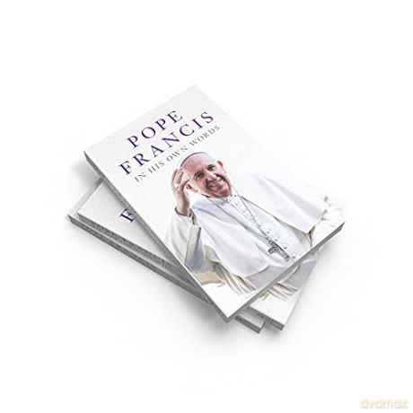 Pope Francis in his Own Words - Julie Schwietert Collazo [KSIĄŻKA]