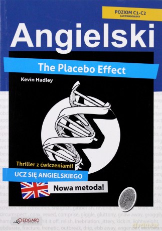 Angielski THRILLER z ćw. The Placebo Effect [KSIĄŻKA]