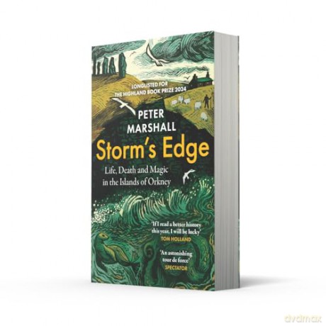 Storm's Edge: Life, Death and Magic in the Islands of Orkney - Peter Marshall [KSIĄŻKA]
