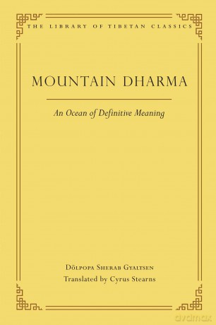 Mountain Dharma: An Ocean of Definitive Meaning: Consummate, Uncommon Esoteric Instructions: 7 (Library of Tibetan Classics) - Cyrus Stearns [KSIĄŻKA]